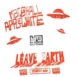 Download Marshall Applewhite - Leave Earth