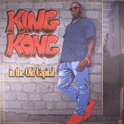 Download King Kong - In The Old Capital