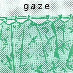 Download Gaze - Seedless