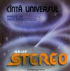 lytte på nettet Grup Stereo Melodii De Paul Urmuzescu - Cîntă Universul