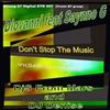 écouter en ligne Diovanni Feat Saynne G - Dont Stop The Music