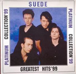 Download Suede - Greatest Hits99 Platinum Collection99