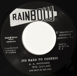 Download The Gaylads, Lyn Taitt & The Jets - Its Hard To Confess I Need Your Loving