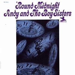 Download Andy And The Bey Sisters - Round Midnight