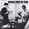 online luisteren Various - Message From The Tribe An Anthology Of Tribe Records 1972 1976