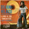 lyssna på nätet Sylvana Velasco - Llama Al Sol Fantastico