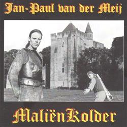 Download JanPaul Van Der Meij - Maliënkolder