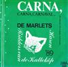 lataa albumi De Marlets, De Ridders Van De Katteköp - Carna Carna Carnaval