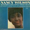 baixar álbum Nancy Wilson, Gerald Wilson Orchestra - Yesterdays Love Songs Todays Blues