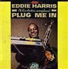 télécharger l'album Eddie Harris - Plug Me In