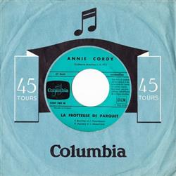 Download Annie Cordy - La Frotteuse De Parquet Le Pont De La Rivière Kwaï Colonel Bogey Hello Le Soleil Brille