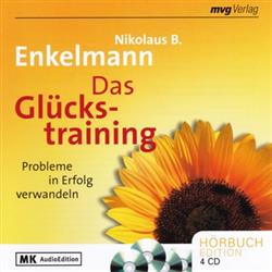 Download Nikolaus B Enkelmann - Das Glückstraining