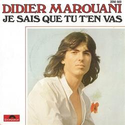 Download Didier Marouani - Je Sais Que Tu Ten Vas