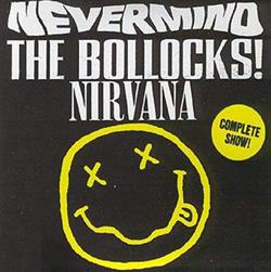 Download Nirvana - Nevermind The Bollocks