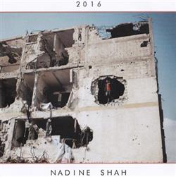 Download Nadine Shah - 2016