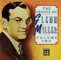 Download Glenn Miller - The Genius Of Glenn Miller Volume Two