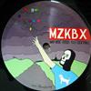 baixar álbum MZKBX - We Are Used To Leaving