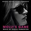 écouter en ligne Daniel Pemberton - Mollys Game Original Motion Picture Soundtrack