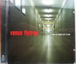 Download Venus Flytrap - This Is Your Exit Plan