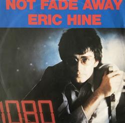 Download Eric Hine - Not Fade Away