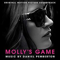 Download Daniel Pemberton - Mollys Game Original Motion Picture Soundtrack