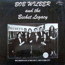 Download Bob Wilber And The Bechet Legacy - Live At Bechets New York City