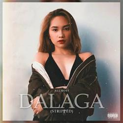 Download ALLMO$T - Dalaga Stripped