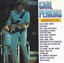 Download Carl Perkins - 16 Greatest Hits