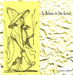 Download To Believe In The Green - To Believe In The Green