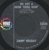 kuunnella verkossa Jimmy Holiday - Spread Your Love We Got A Good Thing Goin