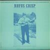 Rufus Crisp - Rufus Crisp