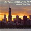 lataa albumi Rob Parton's Jazztech Big Band - Just One Of Those Things