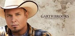 Download Garth Brooks - The Ultimate Collection