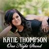 baixar álbum Katie Thompson - One Night Stand