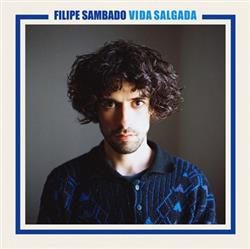 Download Filipe Sambado - Vida Salgada