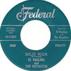 Download El Pauling And The Royalton - Solid Rock Im Cool Teenager