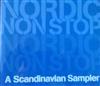 descargar álbum Various - Nordic Non Stop A Scandinavian Sampler