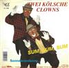 online anhören Zwei Kölsche Clowns - Sum Sum Sum