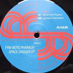 Download Fym - Boys Pharaoh Space Dagger EP