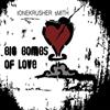 Tonekrusher Smith - Big Bombs Of Love