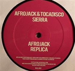 Download Afrojack & Tocadisco Afrojack - Sierra Replica