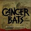 Album herunterladen Cancer Bats - Bears Mayors Scraps Bones