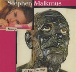 Download Stephen Malkmus - Jenny The Ess Dog