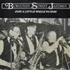 online luisteren Burgundy Street Jazzmen - Just A Little While To Stay