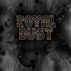 ouvir online Royal Dust - Royal Dust