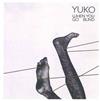 Yuko - When You Go Blind