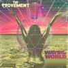 escuchar en línea The Movement - Ways Of The World