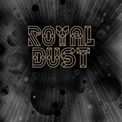 Download Royal Dust - Royal Dust