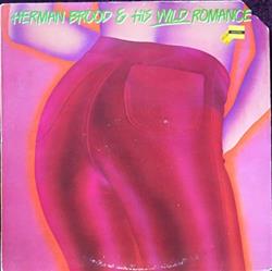 Download Herman Brood & His Wild Romance - Herman Brood