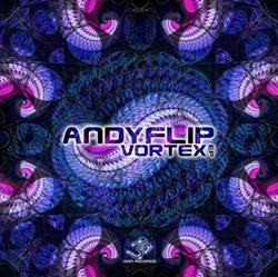 Download Andyflip - Vortex EP